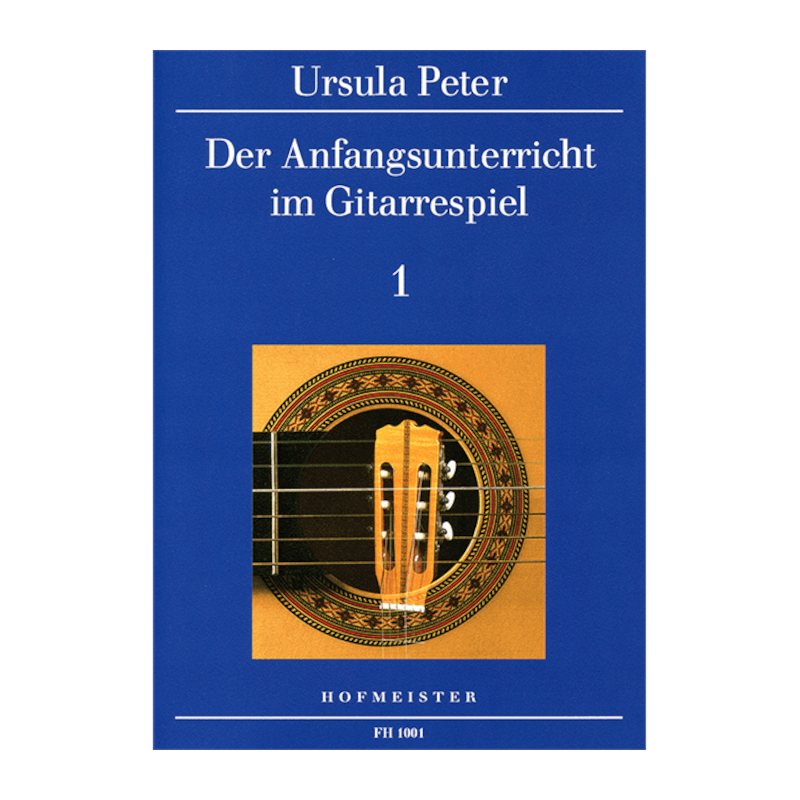 Der Anfangsunterricht im Gitarrespiel I